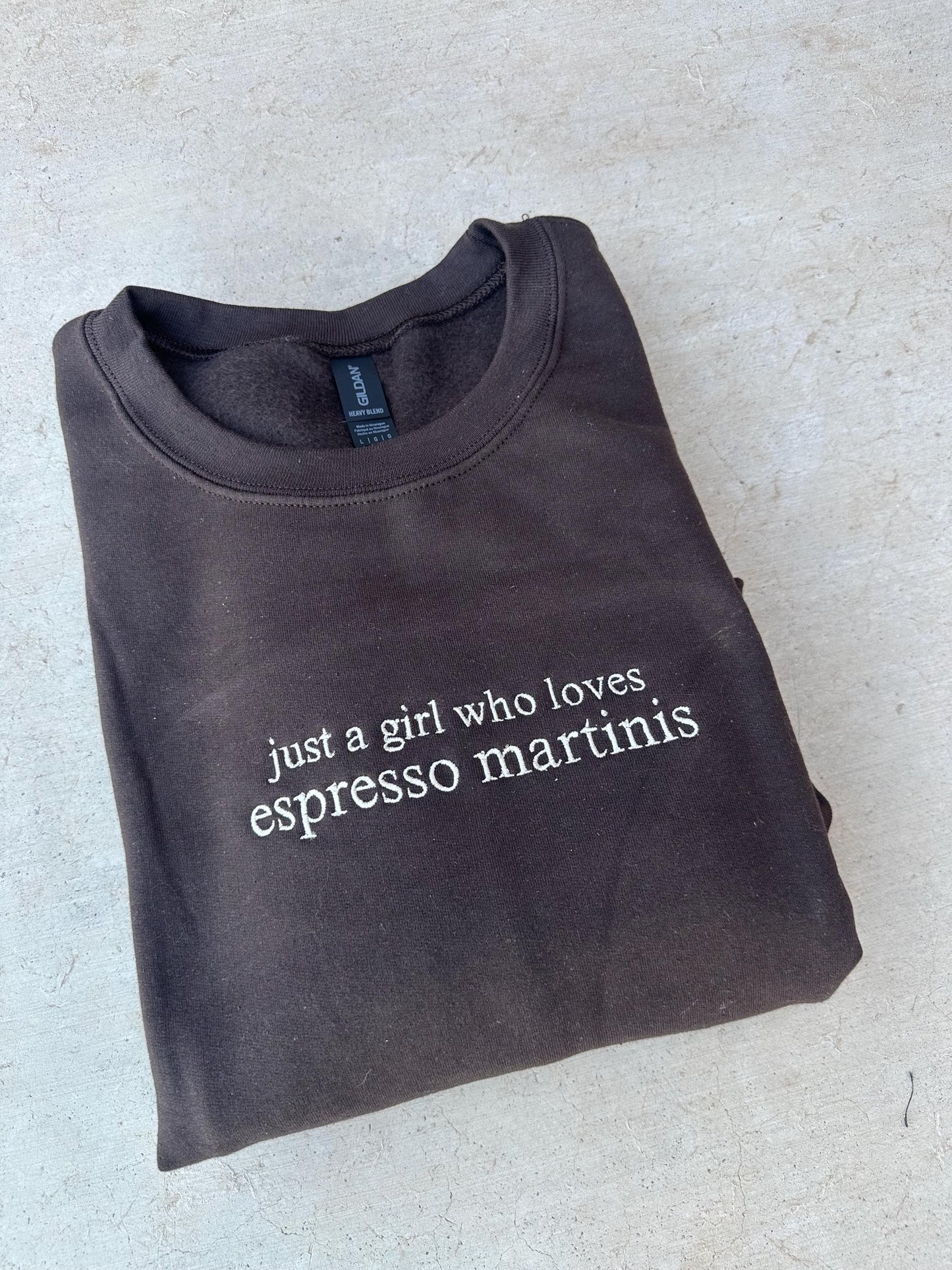 EMBROIDERED "just a girl who loves espresso martinis" crew