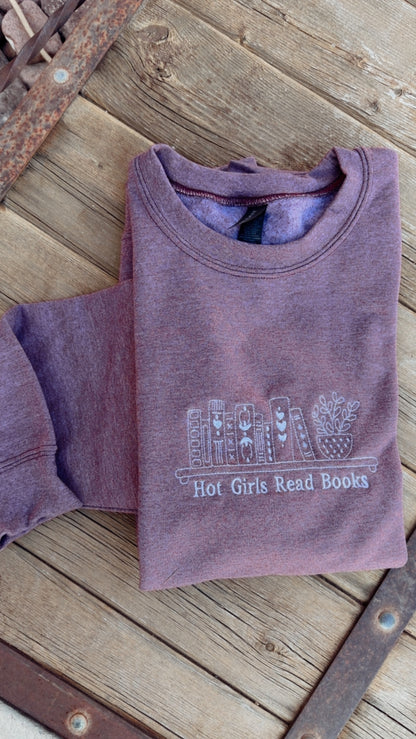 EMBROIDERED "hot girls read books" crew