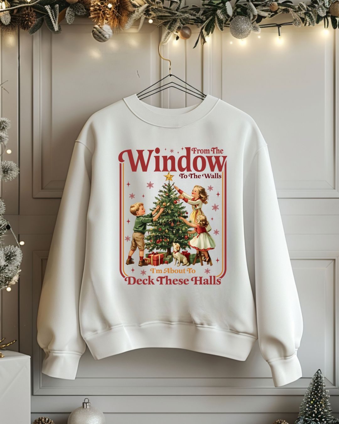 Deck these halls... Graphic Crew Neck - DTF Printed