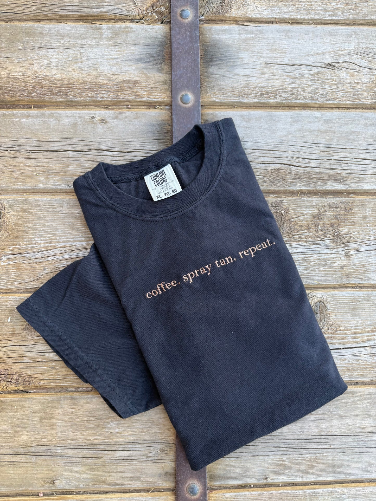 EMBROIDERED coffee.spray tan.repeat comfort color tee