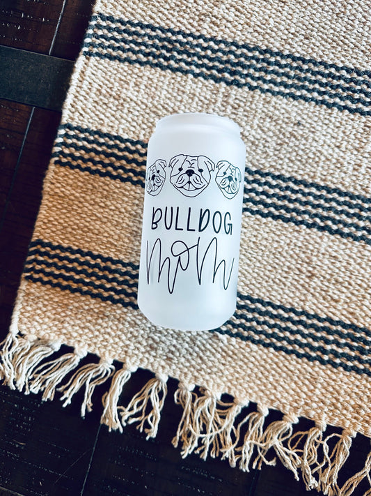 Bulldog Mom Printed Libby Glass- Frosted