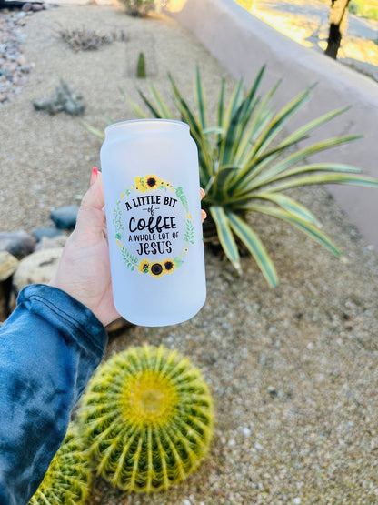 A little bit of coffee, A whole lot of Jesus Printed Libby Glass