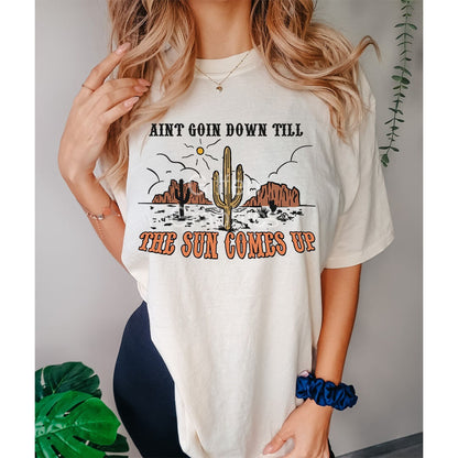 Ain't Going Down Graphic Tee - DTF Printed