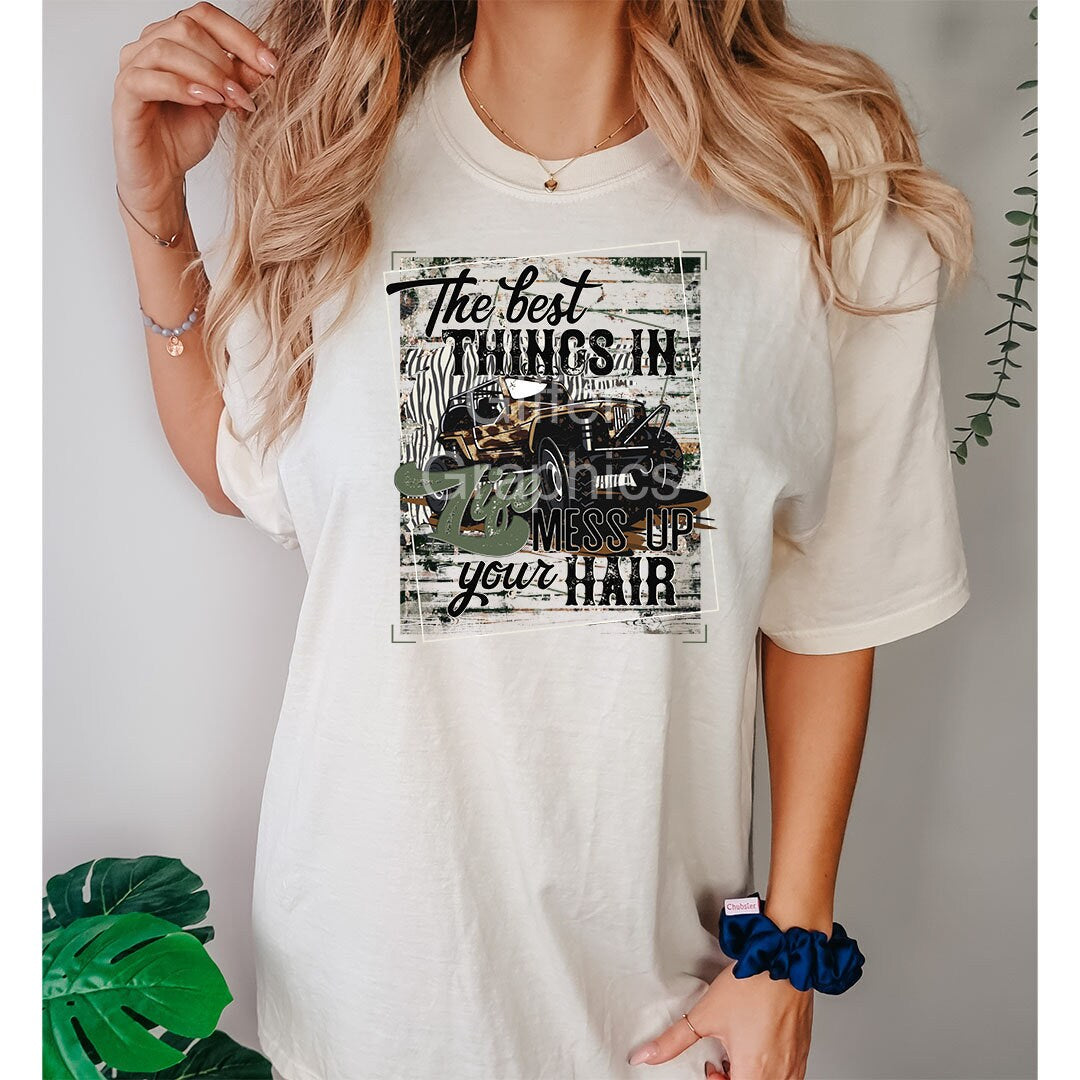 The Best Things Graphic Tee - DTF Printed