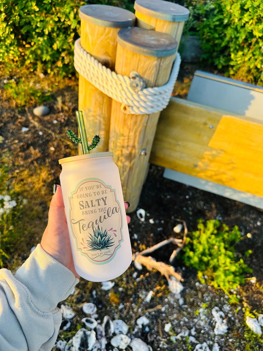 Be Salty.... Bring the Tequila Printed Glassware - Dishwasher Safe