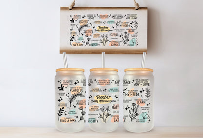Teacher Daily Affirmations Printed Libby Glass - Dishwasher Safe